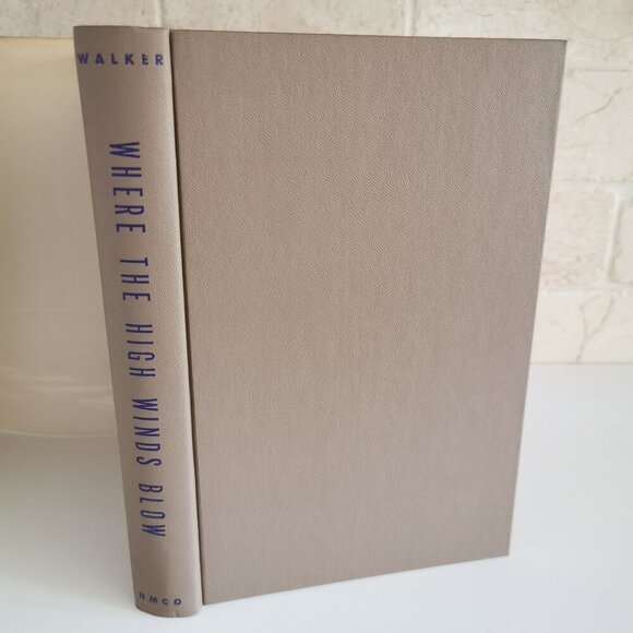 1960s Where the High Winds Blow Book Hardcover David Walker Canadian Author BCE - Picture 2 of 9